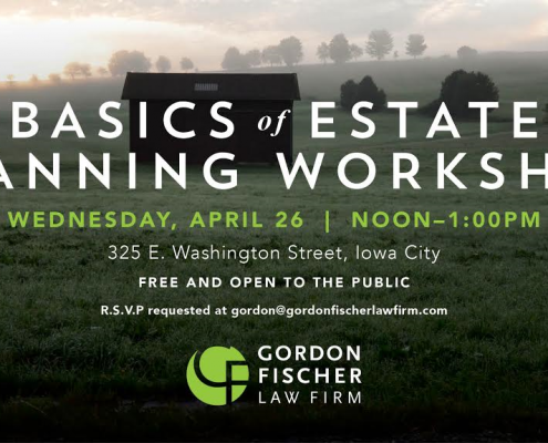 Gordon Fischer Basics of Estate Planning Workshop